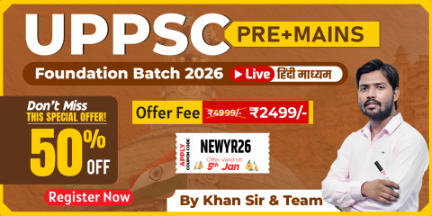 UP-PSC (Pre+ Mains) Foundation Batch 2026 Hindi Medium