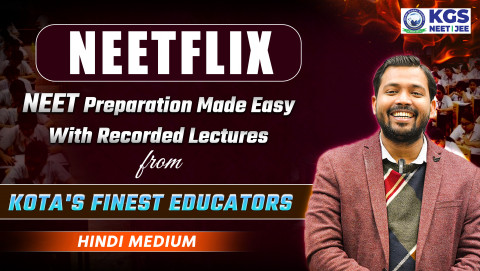 NEETFLIX- Recorded Batch For NEET Preparation (Hindi Medium)