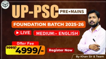 UP-PSC (Pre+ Mains) Foundation Batch 2026 English Medium