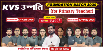 KVS उन्नति Foundation Batch 2025 ( PRT)