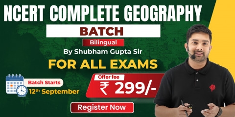 NCERT Complete Geography by Shubham Gupta Sir