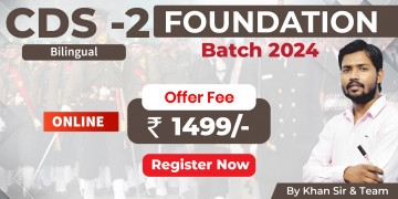 CDS-2 Foundation Batch 2024