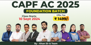 CAPF AC Foundation Batch 2025